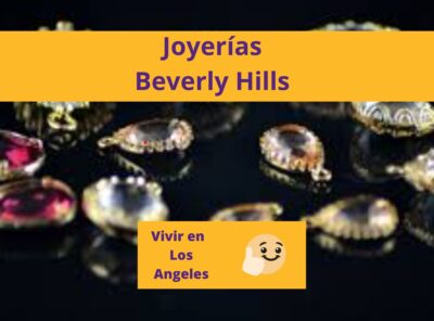 Las Mejores Joyerías de Beverly Hills