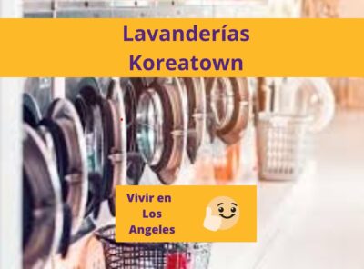 Las Mejores Lavanderías en Koreatown Los Angeles