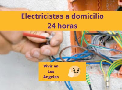 Los Mejores Electricistas a Domicilio en los Ángeles California Cerca de Mi